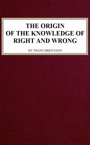 The Origin of Our Knowledge of Right and Wrong (Routledge Revivals)